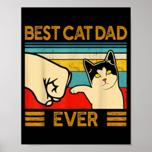 Best Cat Dad Ever Funny Cat Daddy Poster