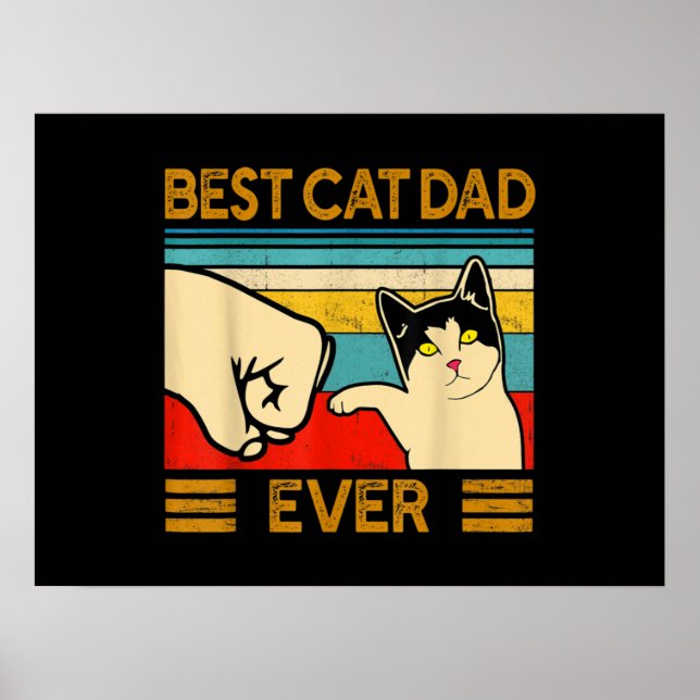 Best Cat Dad Ever Funny Cat Daddy Poster (Front)
