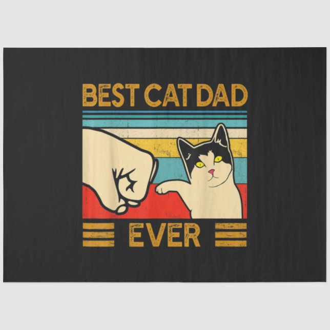 Best Cat Dad Ever Funny Cat Daddy Tissue Paper (Front)