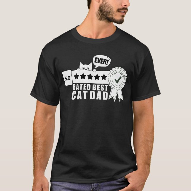 Best Cat Dad Ever Funny Cat Lover Owner Daddy  T-Shirt (Front)