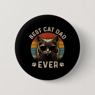 Best Cat Dad Ever Funny for Men Papa Daddy Women 6 Cm Round Badge