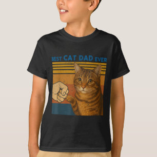 Best Cat Dad Ever Funny Gifts Men Cat Lovers Fathe T-Shirt