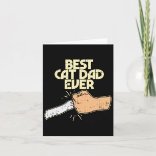Best Cat Dad Ever Funny Kitten Pet Lover Owner Dad Card