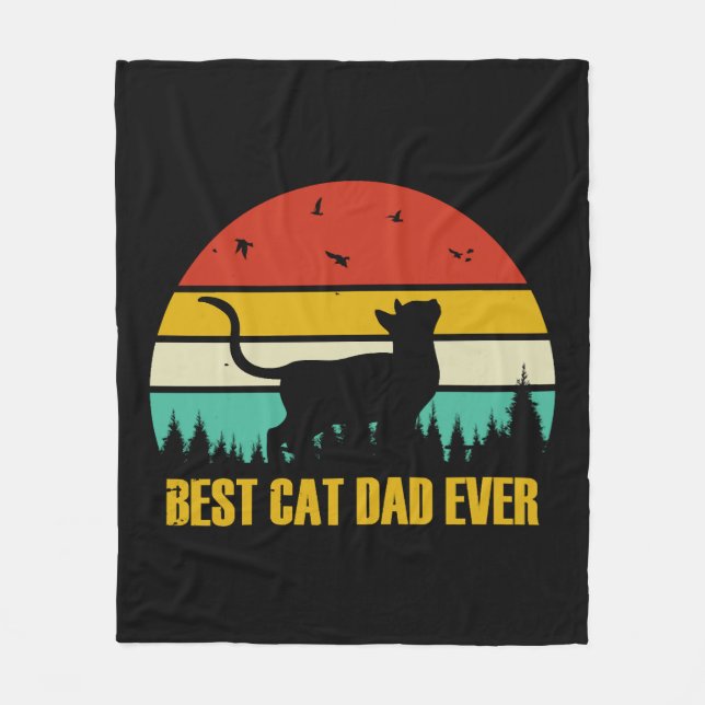 Best Cat Dad ever Geschenk Fleece Blanket (Front)