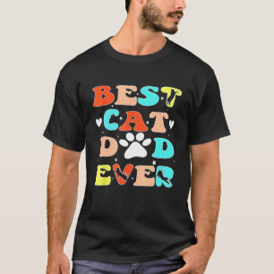 Best Cat Dad Ever Happy Father Day 2023 Patte de c T-Shirt