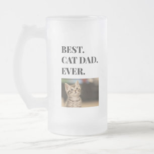Best Cat Dad Ever Photo Frosted Glass Beer Mug