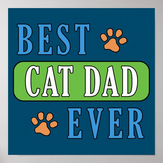 Best Cat Dad Ever       Poster (Front)