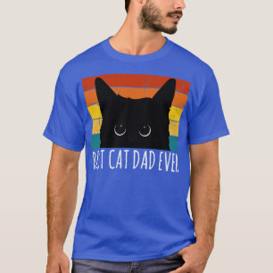 Best cat dad ever T-Shirt
