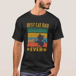 Best Cat Dad Ever T-Shirt