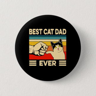 Best Cat Dad Ever T-Shirt Funny Cat Dad Father Vin 6 Cm Round Badge
