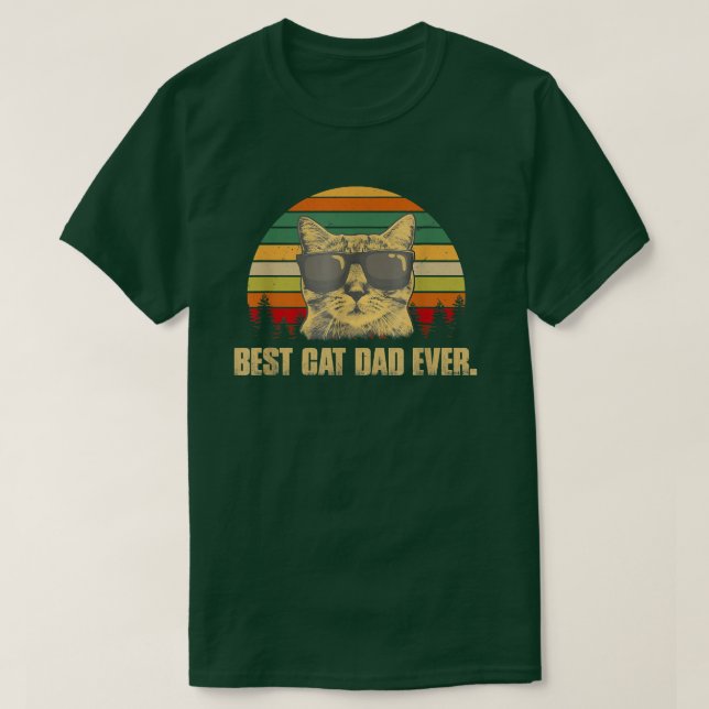 Best Cat Dad Ever tee Funny Cat Daddy Father Day V (Design Front)