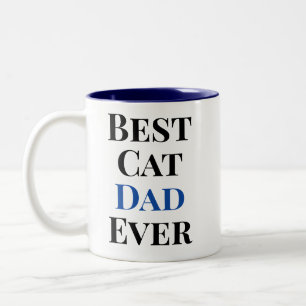 Best Cat Dad Ever Text‑Only Cat Two-Tone Coffee Mug