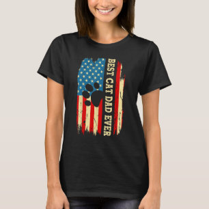 Best Cat Dad Ever Us American Flag Fathers Day Ca T-Shirt