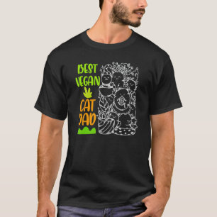 Best Cat Dad Ever Vegan Dad Father's Day Cat Dad T-Shirt