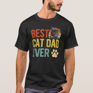 Best Cat Dad Ever Vintage  Cat Dad Happy Fathers D T-Shirt