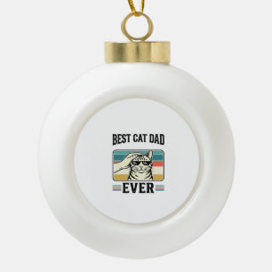 Best Cat Dad Ever Vintage Cat Lover Design_1 Ceramic Ball Christmas Ornament