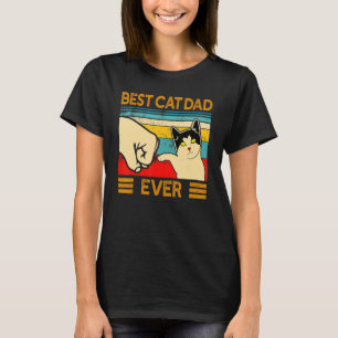 Best Cat Dad Ever  Vintage Cats  6 T-Shirt