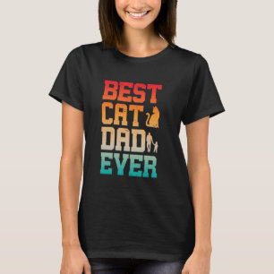Best Cat Dad Ever Vintage Dad Daddy Father Day T-Shirt