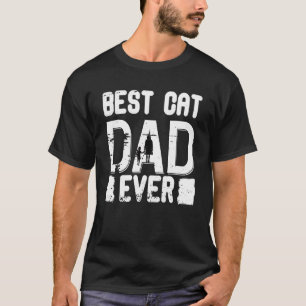 Best Cat Dad Ever Vintage For Cat  Father's Day 1 T-Shirt