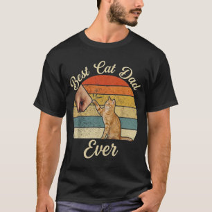 Best Cat Dad Ever Vintage Funny Cat Daddy Fathers T-Shirt