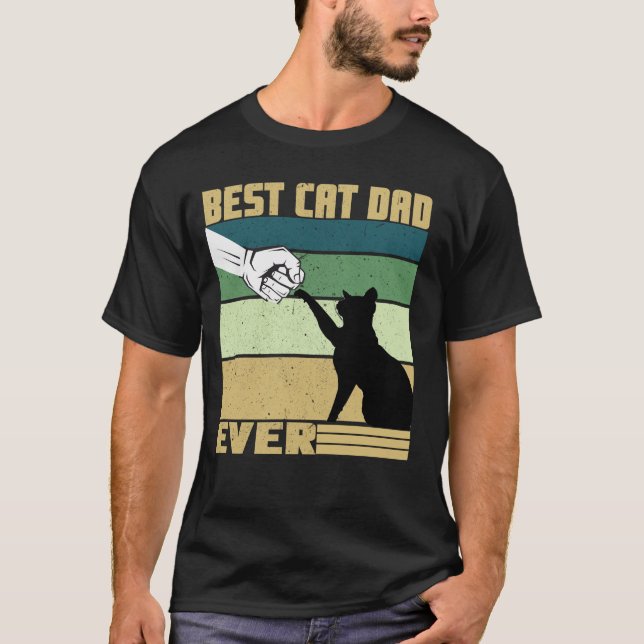 Best Cat Dad Ever - Vintage Retro T-Shirt (Front)