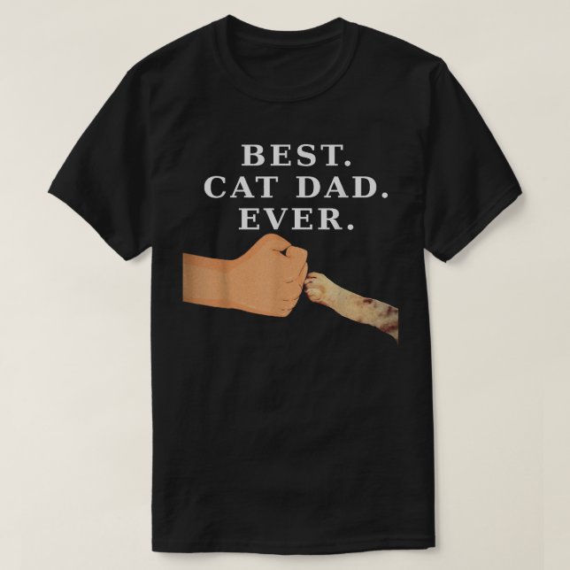 Best Cat Dad  Father & Kitty Paw Fist Bump Tee  (Design Front)
