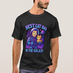 Best Cat Dad Galaxy Funny Astronaut Space Pet Love T-Shirt