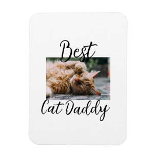 Best cat Daddy parents pet photo dad mom simple  Magnet