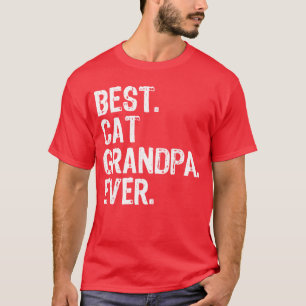 Best Cat Grandpa Ever Funny Cool family T-Shirt