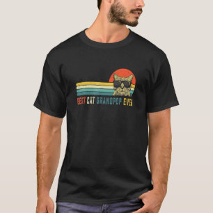 Best Cat Grandpop Ever Bump Fit Father's Day Dad T-Shirt