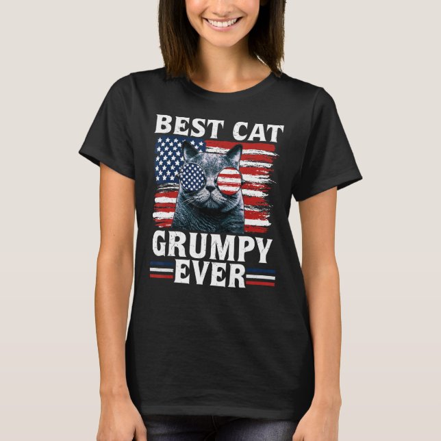 Best Cat Grumpy Ever American Flag Patriotic 4th O T-Shirt (Front)