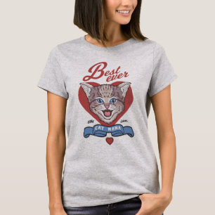 Best Cat Mama Ever T-Shirt