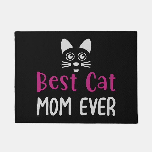 BEST CAT MOM EVER       DOORMAT (Front)
