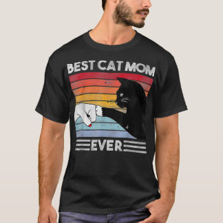 Best Cat Mom Ever Funny Vintage Cat Mom Mother's D T-Shirt