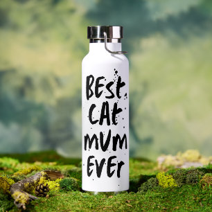 Best cat Mom Ever Modern Simple Trendy Cute Water Bottle