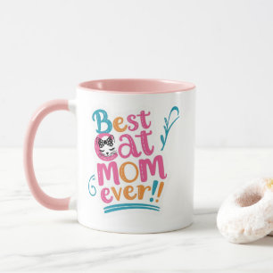 Best Cat Mom Ever Mug