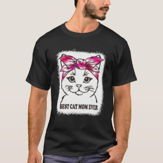 Best Cat Mom Ever Tie Dye Cat Mommy Mother s Day C T-Shirt