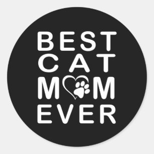 Best cat mum ever classic round sticker