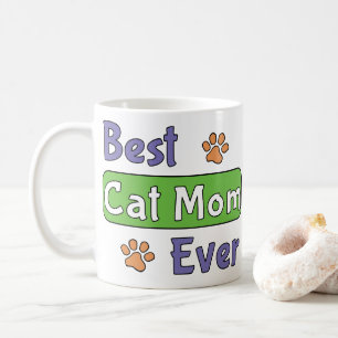 Best Cat Mum Ever Coffee Mug