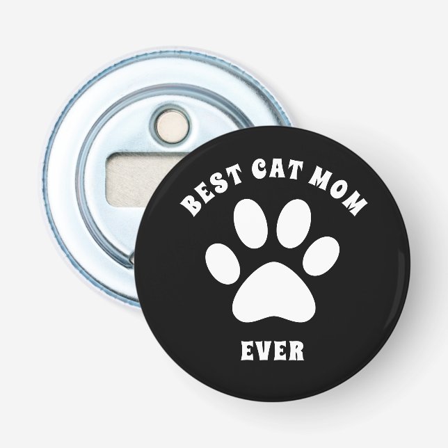Best Cat Mum Ever Custom Text Personalised Bottle Opener (Front)