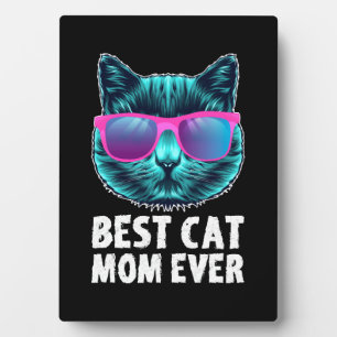 Best Cat Mum Ever Cute Funny Glasses Plaque