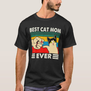Best Cat Mum Ever Fist Bump Funny Cat Mummy Lover T-Shirt