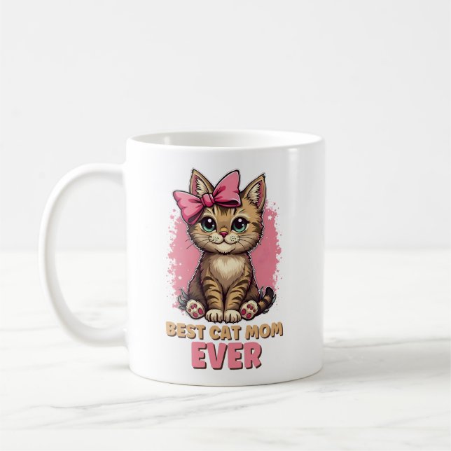 Best Cat Mum Ever, Funny Tabby Cat Mother Coffee Mug (Left)