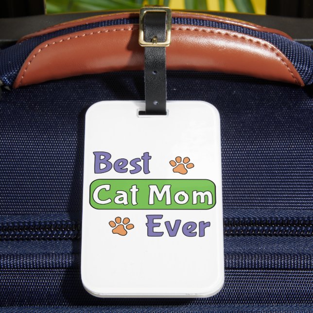Best Cat Mum Ever Luggage Tag (Front Insitu 2)
