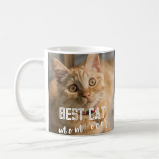 Best Cat Mum Ever Modern Custom Photo and Cat Name Coffee Mug
