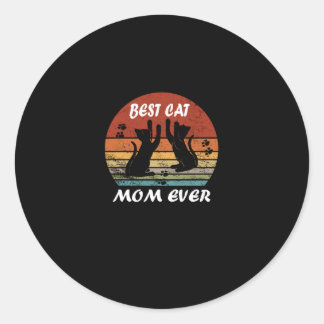 Best Cat Mum Ever Mother Day Gift Funny Classic Round Sticker