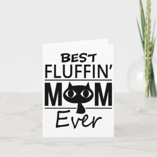 Best Cat Mum Ever Mother's Day Gift Daughter Son  Card