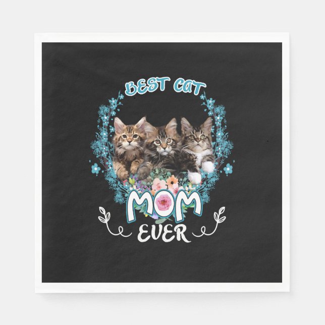 Best Cat Mum Ever     Napkin (Front)