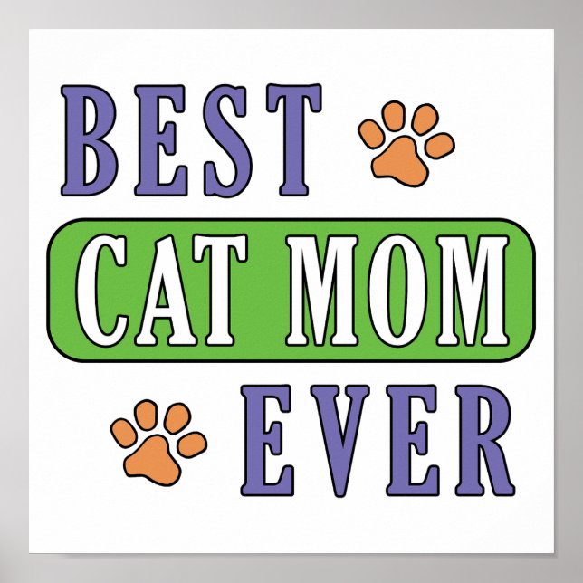 Best Cat Mum Ever      Poster (Front)