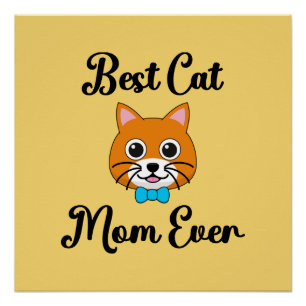 Best Cat Mum Ever Poster